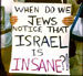 Criticism from “Israel’s” Best Friends: A Real Cause for Concern