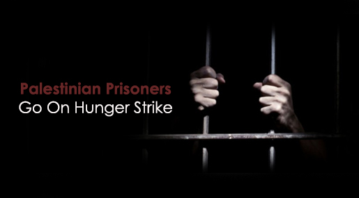 Palestinian Prisoners Go On Hunger Strike