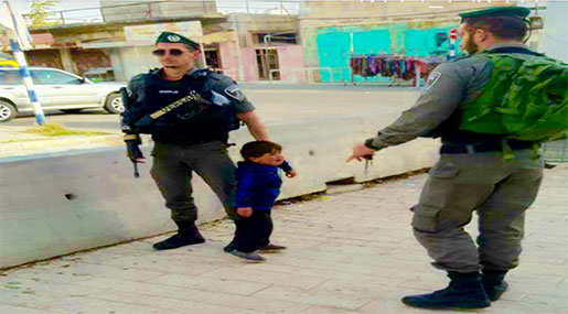 ’Israeli’ Police Detain 3Yo Palestinian in Al-Khalil for Allegedly ‘Throwing Stones’!
