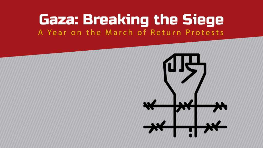 Gaza: Breaking the Siege