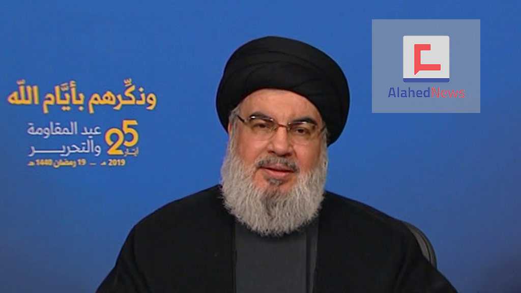 Sayyed Nasrallah Warns of ‘The Deal of Century’s Consequences: “Israel” Views Hezbollah A Strategic Threat