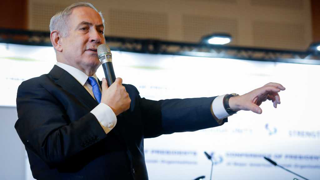 ‘Israel’ Developing Contacts with Arab Countries – Netanyahu