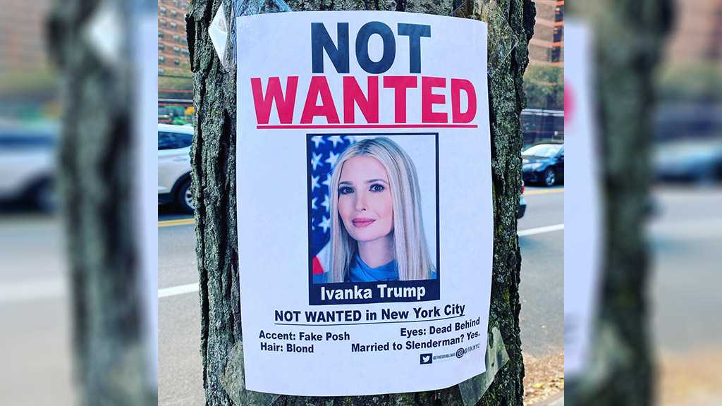 Ivanka Trump ‘Not Wanted’ Posters Appear Across NYC