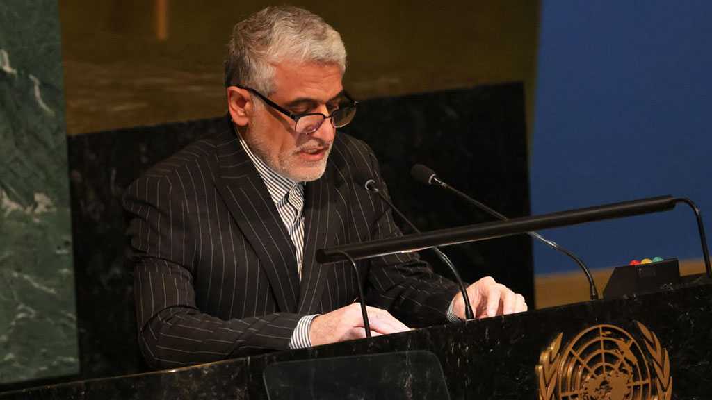 UN Envoy: Iran Reserves Legitimate Right to Respond to “Israeli” Threats