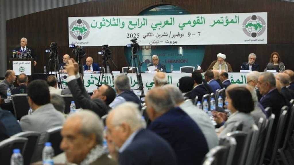 34th Arab National Conference in Beirut Reaffirms Resistance as Core Strategy Against ’Israeli’ Occupation