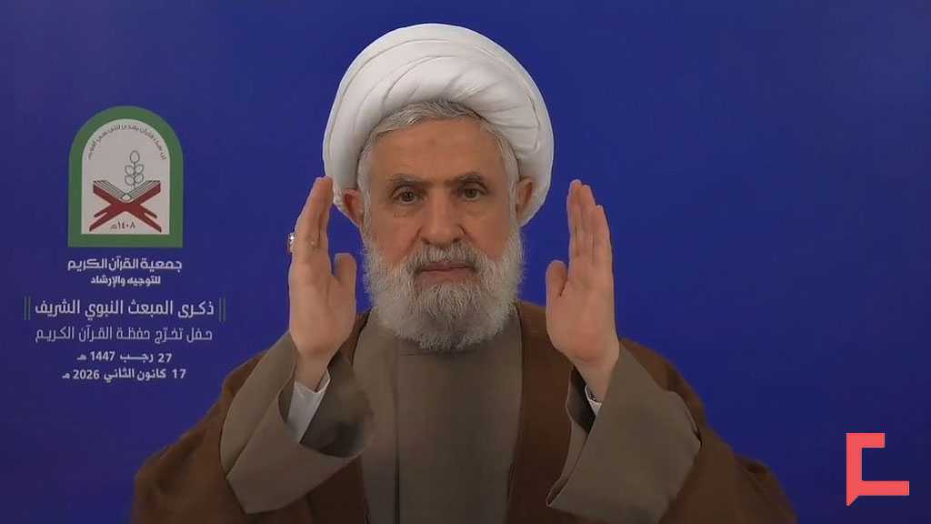 Sheikh Qassem: US Interference and “Israeli” Aggression Are the Core Obstacles Facing Lebanon, the Region